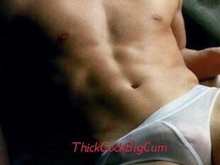 ThickCockBigCum