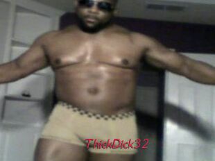 ThickDick32