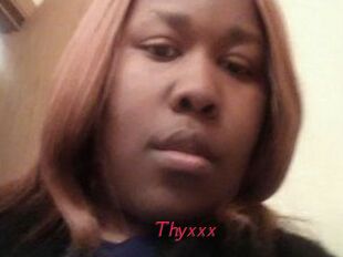 Thyxxx
