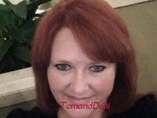 TomandDebi