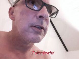 Tommiewho