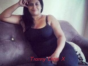 Tranny_Latin_X