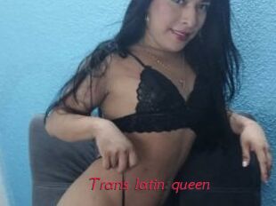 Trans_latin_queen
