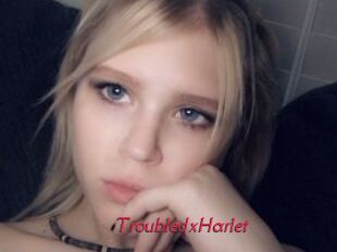 TroubledxHarlet