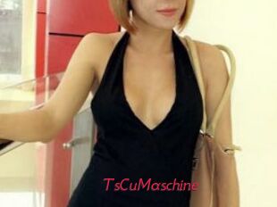 TsCuMaschine