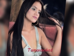 Tamaraeskail