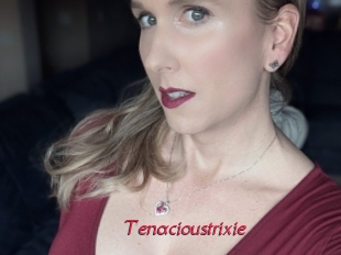 Tenacioustrixie
