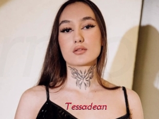 Tessadean