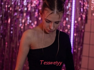 Tesswetyy