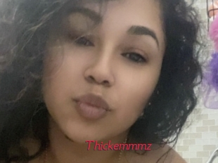 Thickemmmz