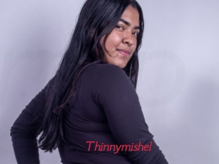 Thinnymishel