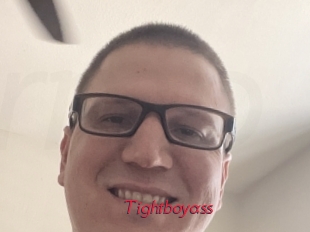 Tightboyass