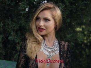 VickyDuchess