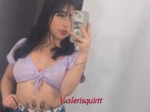 Valerisquirtt
