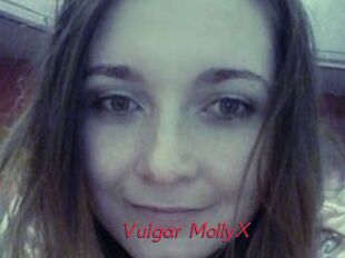 Vulgar_MollyX