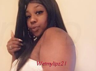 Wetmylipz21