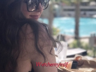 Wetcherrrymilf