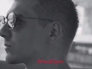 WhoisElijah