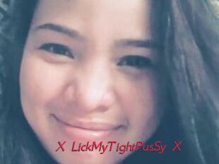 X_LickMyTightPusSy_X