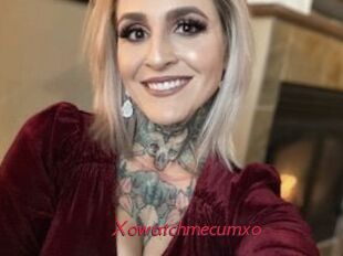 Xowatchmecumxo