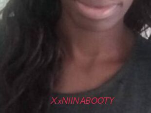 XxNIINABOOTY