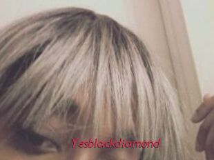 Yesblackdiamond