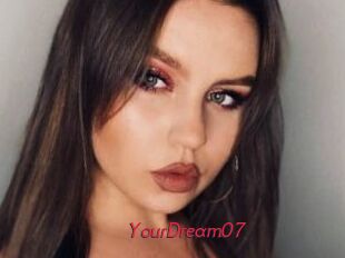 YourDream07